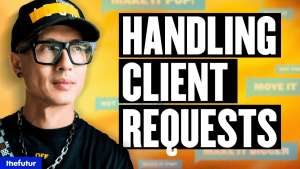 Person with glasses and cap next to "Handling Client Requests" text, "thefutur" logo in corner.